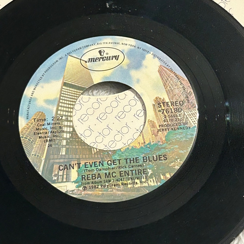 Reba Mc Entire Can't Even Get the Blues Sweet Dreams Mercury Records 45‎ Single